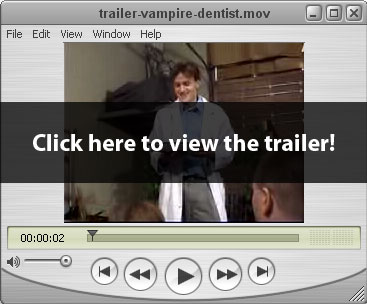 Vampire Dentist Trailer